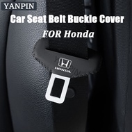 For Honda Car Seat Belt Buckle Cover Buckle Decoration Case Car Interior Accessories City Vezel Stream Fit Freed Civic CRV Accord Jazz HRV CRZ
