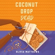 Coconut Drop Dead Olivia Matthews