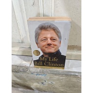 MY LIFE BILL CLINTON ORIGINAL BOOK