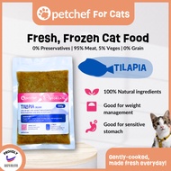 Petchef Cat Food(TILAPIA)- Fresh Cooked | Frozen | Wet Food| Healthy | Makanan Kucing | Makanan Siha