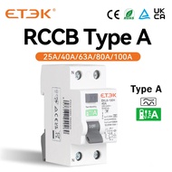 ETEK RCD RCCB ประเภท A Electromechanic เหลือกระแสไฟฟ้าเบรกเกอร์ AC 2P 2ขั้ว10KA 25A 63A 80A 100A 30M