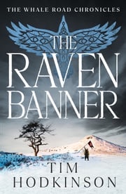 The Raven Banner Tim Hodkinson