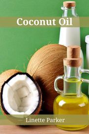 COCONUT OIL Linette Parker