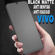 LAYAR Matte Glass Full screen Vivo V5 V5S V7 V7 V9 V9 V11 V11i V11 V15 V15 V17 V17 V19 V20 V20 V21 V