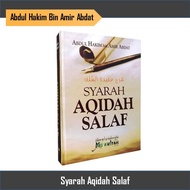 Buku Syarah Aqidah Salaf - Abdul Hakim bin Amir Abdat