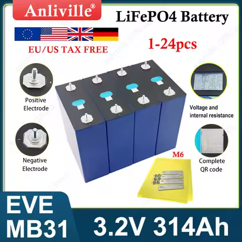 New A-grade EVE-MB31 3.2V 314Ah LiFePO4 Battery with 8000+cycles DIY 12V 24V 48V Electric Boat Solar