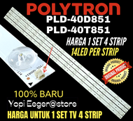BACKLIGHT TV LCD LED POLYTRON 40 INCH PLD-40D851-PLD-40T851 BACKLIGHT POLYTRON 40 INCH 14LED 3VOL PE