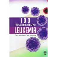 DBP: 100 Persoalan Mengenai Leukemia 9789834903275