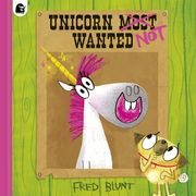 Unicorn NOT Wanted Fred Blunt