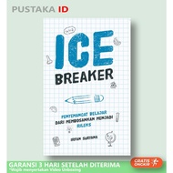 Icebreaker Book: Solution to Learn from Boring to Relax - Original