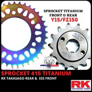 YAMAHA Y15 / Y16 / FZ150 SPROCKET 415 TITANIUM TAKASAGO RK JAPAN SPROCKET / SSS FRONT STAINLESS STEE