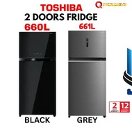 Toshiba Fridge 661L I nverter 2 Doors GRAG66MA/ GR-RT835WE  Refrigerator ( Glass Black / Grey  )