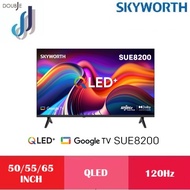 SKYWORTH 50/55/65" SUE8200 QLED 120Hz 4K UHD Google TV
