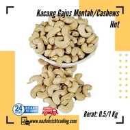 Kacang Gajus Mentah/ Cashews Nut