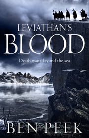 Leviathan's Blood Ben Peek
