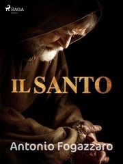 Il santo Antonio Fogazzaro