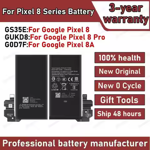100% High Capacity Replacement Battery GS35E GUKD8 G0D7F For HTC Google Pixel 8 Pixel 8 pro 8a Repla