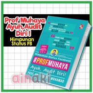 Buku Motivasi Prof Muhaya Ayuh Audit Diri