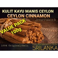 Ceylon Cinnamon 100g Kulit Kayu Manis Ceylon VALUE PACK