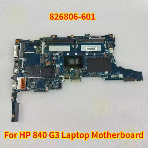 826806-601 For HP 840 G3 Laptop Motherboard 6050A2728501-MB-A01 With I5-6300U CPU Test OK