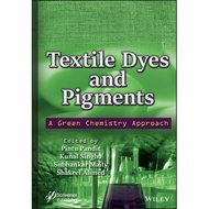 [Wiley] Textile Dyes And Pigments: A Green Chemistry Approach [Hardback] By Pintu Pandit
