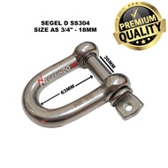 SEGEL D SS 304 18MM 20MM 24MM / SEGEL STAINLESS 304 / SHACKLE D SS304 - GIARA MART