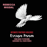 Intimate Partner Violence Escape Room - Paperback - English - 9780997107173