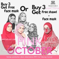 Campaign Pink October Buy 3 Free Facemask Buy 3 pink Free Shawl Free Facemask