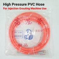 HIGH PRESSURE PVC HOSE / PVC INJECTION HOSE  - FOR PU GROUTING / EPOXY INJECTION GROUTING PUMP USE