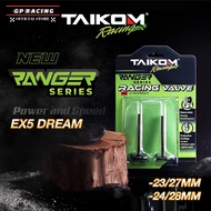 TAIKOM RACING VALVE EX5 DREAM 23/27MM 24/28MM 25/29MM 26/30MM 27/31MM "GP RACING"