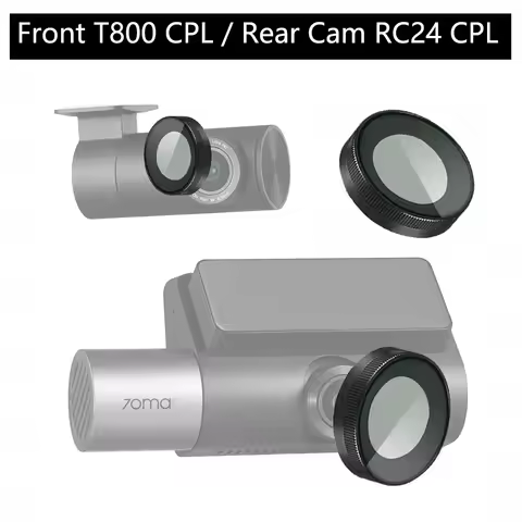for 70mai Dash Cam 4K T800 CPL filter Reduce Glare Reflect for 70mai Rear Cam RC24 CPL Filter