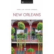 [100% Original Books] - DK Eyewitness New Orleans by DK Eyewitness (UK edition, paperback)