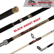 MAA (5'0ft-7ft) Tomman Black Ghost Boat Rod Bot Pancing (Maxdrag 12kg-15kg) Fishing Rod (Butt Joint)