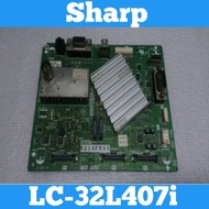 SHARP AQUOS LC 32L407i Mainboard SHARP AQUOS LC 32L407i TV Mainboard SHARP 32L407i MB SHARP LC 32L40