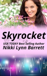 Skyrocket Nikki Lynn Barrett