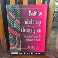 Mastering Foreign Exchange & Currency Options by Francesca Taylor
