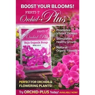 KF TAN - {READY STOCK} FERTI®-7 Orchid-Plus Organic Flowering Fertilizer (300g) - NPK 6-8-8