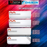 DAIKIN PENYAMAN UDARA INVERTER AIR-COND 1HP-2.5HP FTKE /FTKB/FTKF/ FTKP  SIRI (3/4/5 BINTANG) R32 AI