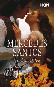 Indomables Mercedes Santos