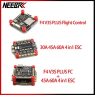 NEEBRC F4V3S F4 V3 V3S PLUS FC Flight Controller Board Barometer OSD BLS 4 in 1 30A 45A 60A ESC MARK