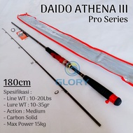 Daido Athena Iii 3 Pro Series 180cm 8-17lb 10-20lb Joran Casting Japan Style Action Medium Bahan Carbon Solid Ring Guide Fuji Tongkat Pancing Ringan Buat Mancing Galatama Kolam Sungai Super Kuat Murah Berkualitas Serta Gratis Ongkir