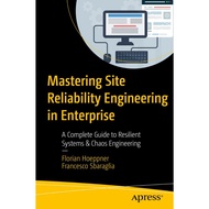 Mastering Site Reliability Engineering in Enterprise