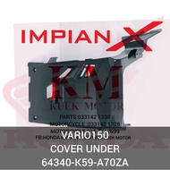 VARIO150 COVER UNDER 64340K59A70ZA HONDA