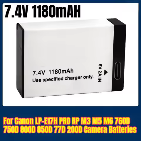 7.4V 1180mAH for Canon LP-E17H PRO RP M3 M5 M6 760D 750D 800D 850D 77D 200D Camera Batteries