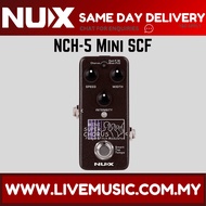 NUX NCH-5 MINI CORE SERIES MINI SCF MODULATION PEDAL ( NCH5 / NCH 5 )