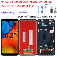 For LG Q8 (2018) LGM-X800L, LM-Q815S, LM-Q815K, LM-Q815L LCD Display Touch Screen Digitizer Glass As