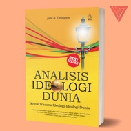 Iyig - World Ideology Analysis Book Criticism Wacana World Ideology Ideology - John B. Thompson