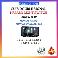 🔥 PNP Honda RS150 / RSX 150, Wave Alpha Suis Double Signal Hazard Light Switch