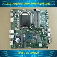 原裝 DELL OptiPlex 3060M 3070M MFF 迷你機主板 IPCFL-CG NV0M7
