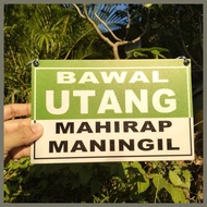 ◬ ✓ ⚾︎ Bawal Utang No Credit Bawal Umutang Signage for Sari Sari Store Business